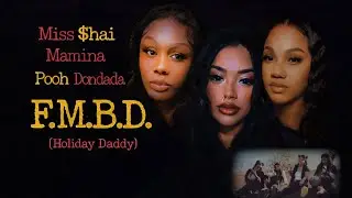 F.M.B.D. (Holiday Daddy) &ndash; Miss Shai, Mamina & Pooh Dondada
