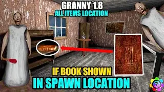 GRANNY 1.8 : ALL ITEMS LOCATION : GRANNY 1.8 BOOK ALL LOCATION