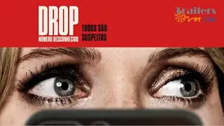 Drop: N&uacute;mero Desconhecido - Trailer Oficial (Legendado)
