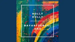 Holly Dolly