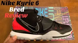 Nike Kyrie 6 Bred Unboxing, Detailed Review w/McFly KOF. Bred Kyrie 6 Review. Gifted From E Money.