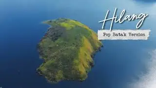 Hilang - Pop Batak Cover Version (Pop Rock Batak Modern)