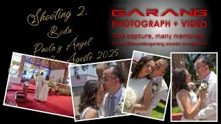 Boda Paola y &Aacute;ngel  Shooting 2.  Agosto 2025