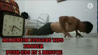 #Fingerpushups  MAXIMUM TEN- FINGERS PUSH-UPS IN 1 MINUTE