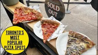 Toronto's Most Popular Pizza Spots