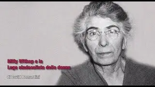 Milly Witkop e la Lega sindacalista delle donne - David Bernardini