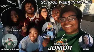 SCHOOL WEEK IN MY LIFE *junior year* | secret santa, stress, friends, & more