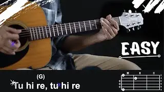 Tu Hi Re | Hariharan | A R RAHMAN | Easy Guitar Lesson | Beginner Chords
