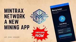 🚀 Mintrax Network ! A New Mining App Giving Away Free Coins Before Official Launch 💥