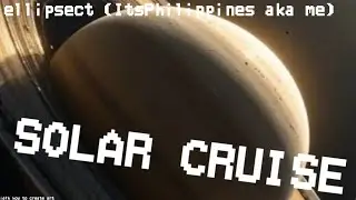 Solar Cruise (MY FIRST TIME USING CHROME MUSIC LAB!)