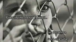 KIRGINIM SANA HAYAT
