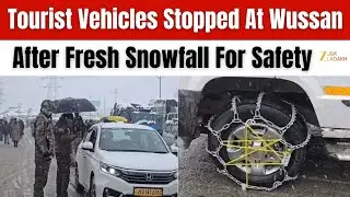 Tourist Vehicles Without Snow Chains Stopped at Wussan, Ganderbal for Safety After Fresh Snowfall
