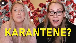 HVA GJ&Oslash;R MAN I KARANTENE? | Victoria Skau og Hel&eacute;n Skogstad