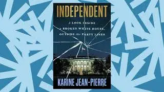 Karine Jean-Pierre&rsquo;s new memoir 'Independent' explains why she left the Democrats