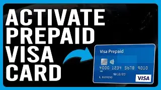 How To Activate Prepaid Visa Card (How To Set Up And Use Your Prepaid Visa Card)