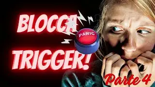 Tre Trigger Vs. Consapevolezza di S&egrave;! 4&deg; Parte del Percorso di Autoconsapevolezza