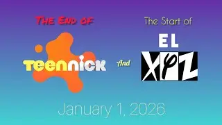 The End of TeenNick/Start of 