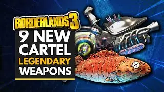 BORDERLANDS 3 | All New Revenge of the Cartels Legendary Weapons & Items