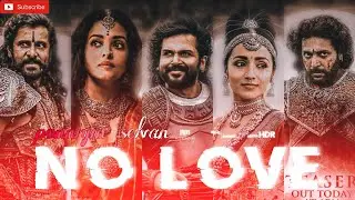 Ponniyin Selvan Characters of No Love | Ponniyin Selvan WhatsApp Status | CKBEATS Status 2022
