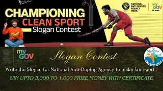 Slogan Contest -: Championing Clean Sport | NADA | Min. of Youth Aff. | MyGOV |  #sports #india
