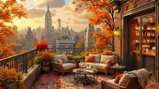 Autumn Sunset in New York 🍁 Cozy Rooftop Caf&eacute; with City View & Smooth Jazz