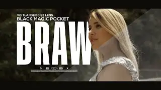 BMPCC 4K/6K BRAW COLOR GRADE CINEMATIC VIDEO 2021