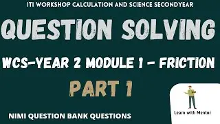 WCS YEAR 2 - MODULE 1 (PART 1) QUESTION SOLVING