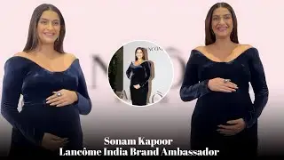 Sonam Kapoor As Lancome India&rsquo;s First Ever Brand Ambassador