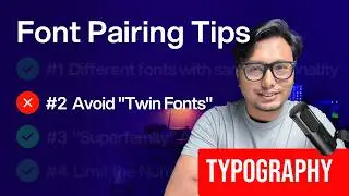 Typography - Chapter 9 : Font Pairing Tips