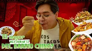 Dicen que este es el MEJOR RESTAURANTE de comida china en EL BARRIO CHINO...
