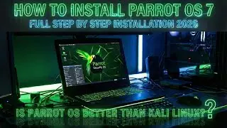 How to Install Parrot OS 7 | Duelboot with Windows 11 | Complete Step-by-Step Guide  | 4K