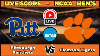 🔴 LIVE: Pitt at Clemson | NCAA Men's Basketball Scoreboard | Jan 31 | ACC Revenge Match