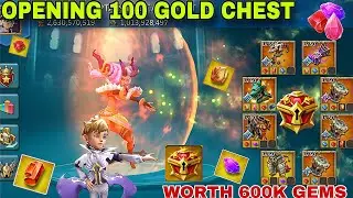 Lords Mobile - 600k GEMS WORTH 100 GOLDEN JEWEL CHEST OPENING #lordsmobile 