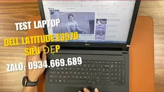Đ&aacute;nh gi&aacute; Laptop Dell Latitude E3570 M&aacute;y bền gi&aacute; rẻ.