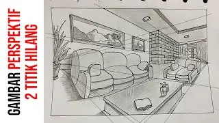 PERSPEKTIF 2 TITIK HILANG INTERIOR | MANUAL DRAWING PERSPECTIVE TWO POINT VIEW | INTERIOR DESIGN