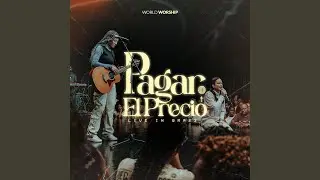 Pagar El Precio (En Vivo)