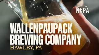 Wallenpaupack Brewing Company | Hawley, PA