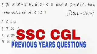 RATIO AND PROPORTION - SSC CGL PREVIOUS YEARS QUESTIONS