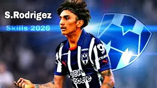 As&iacute; Juega Sebasti&aacute;n Rodr&iacute;guez Nuevo Refuerzo de Rayados de Monterrey &bull; Skills 2026