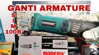CARA GANTI ARMATURE ANGKUR GERINDA MODERN SIM 100B