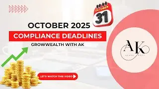 October 2025 Compliance Calendar - Sequence-wise Guide by Growwealth with AK