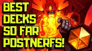 Best Hearthstone Decks After The Nerfs In TITANS So Far!