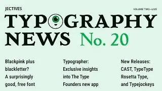 Typography News No. 20