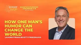 How One Man's Humor Can Change the World - Learn from Scott Friedman by Dr Karen Perkins
