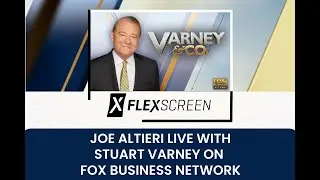 FlexScreen CEO and Inventor Joe Altieri on Varney & Co - Fox News Business Network