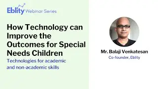How Technology can Improve the Outcomes for Special Needs Children