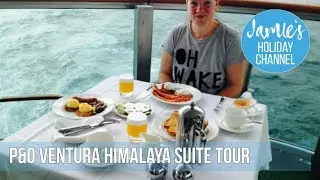 P&O Ventura Cabin Tour, Himalaya Suite