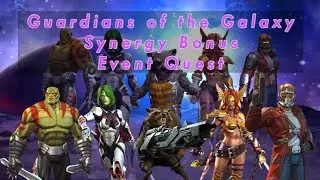 Guardians of the Galaxy Synergy Bonus Event Quest || marvel contest of champions
