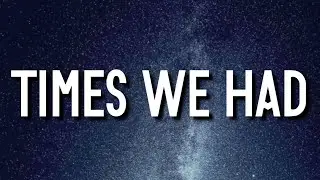 Deko - ​Times We Had (Lyrics)