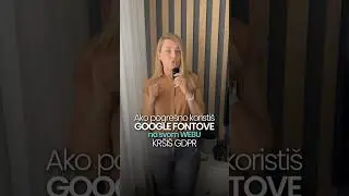 Ako pogre&scaron;no koristi&scaron; Google fontove na svom webu - kr&scaron;i&scaron; GDPR